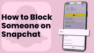 How to Block Someone on Snapchat