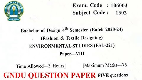 Gndu Bsc Biotechnology 4th Sem ( Fashion & Textile Designing ) Environmental Studies Question Paper