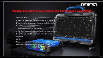 Phoenix Max - How to Save and Check Oscilloscope Waveform
