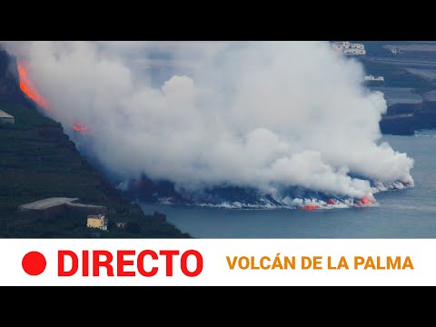 EN DIRECTO ? La LAVA del VOLCN de LA PALMA alcanza el MAR en TAZACORTE | RTVE Noticias