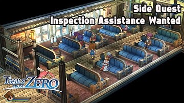 The Legend of Heroes: Trails from Zero | Side Quest 9 - Inspection Assistance Wanted