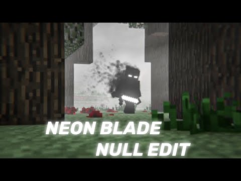 NEON BLADE - NULL EDIT || NULL WHATSAPP STATUS || NULL STATUS 😈