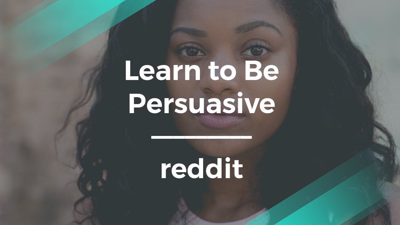 persuasive speech reddit