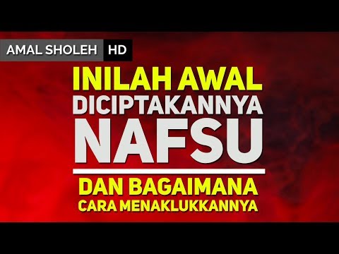Video: Apa Itu Nafsu?
