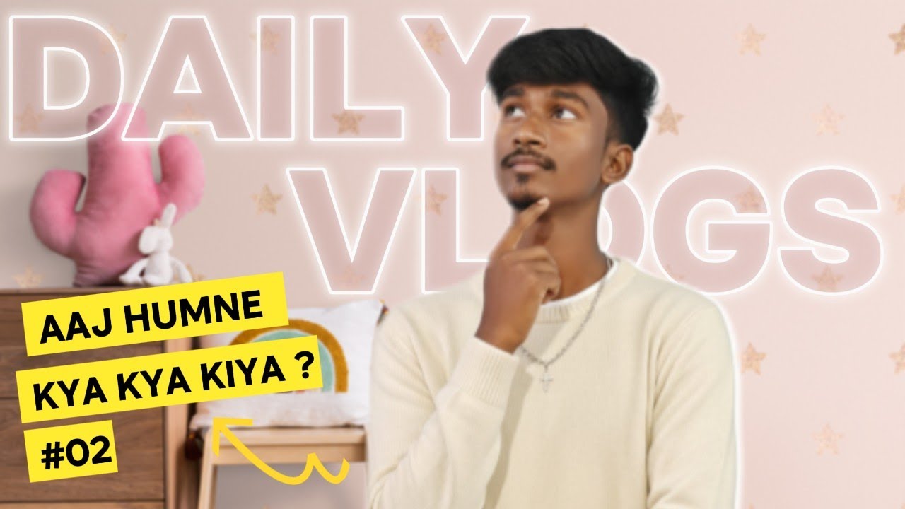 (VLOG-02) GHAR ME AKELE , HUMNE AAJ KYA KYA KIYA?