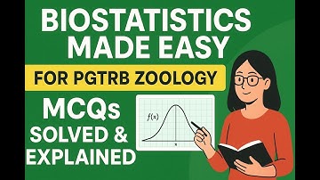 Biostatistics Made Easy for PGTRB Zoology | MCQs Solved & Explained