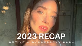 2023 Recap and Set ourselves up for the best 2024 !