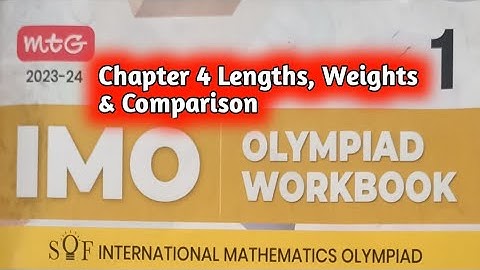 Class 1 Maths|IMO Class 1|Olympiad Class 1| MTG Class 1IMO|Chapter 4 Lengths Weights and Comparison