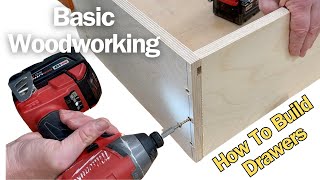 How to Build a Strong Plywood Drawer Box / Basic Woodworking