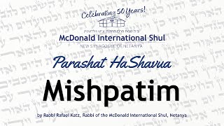 Weekly Parsha with Rav Raphael Katz - 5783 - Mishpatim