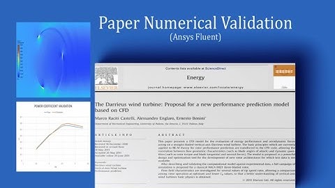 Darrieus Turbine, Paper Validation by ANSYS Fluent