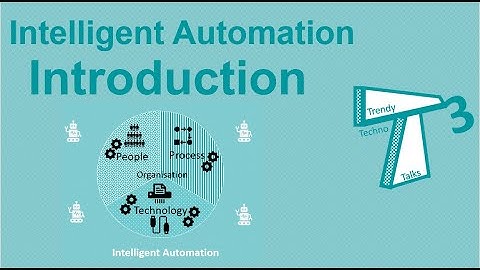 001_Intelligent Automation Introduction