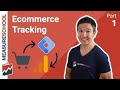 Google Analytics Ecommerce Tracking with Google Tag Manager (Part 1)