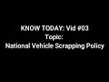 National Vehicle Scrapping Policy