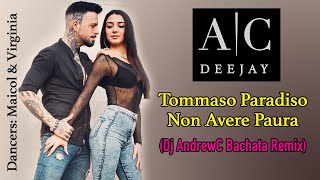 Tommaso Paradiso - Non Avere Paura (Dj AndrewC Bachata Remix)