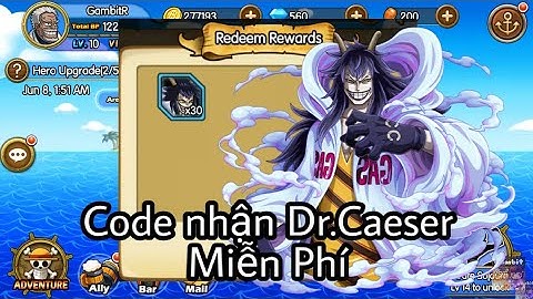 Sunny Pirates: Going Merry - CODE NHẬN DR.CAESER MIỄN PHÍ.