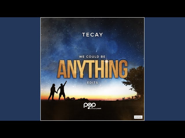 Tecay - Anything