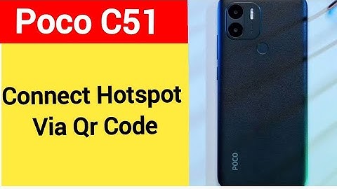 How to connect hotspot via QR code, Poco C51 me wireless internet connect kaise karen