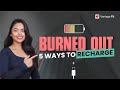 5 Quick Fixes to Beat Burnout & Recharge Today