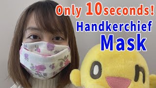 How to make a Handkerchief Face Mask Quickly at home! (DIY NO SEW)