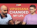 How can vipassana help you transform ft gautam pande sngoenka  buddhism  resilience