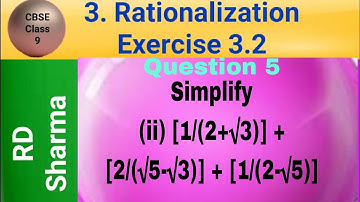 RD Sharma Class 9 EX 3.2 Q 5: Simplify (ii) [1/(2+√3)] + [2/(√5-√3)] + [1/(2-√5)]
