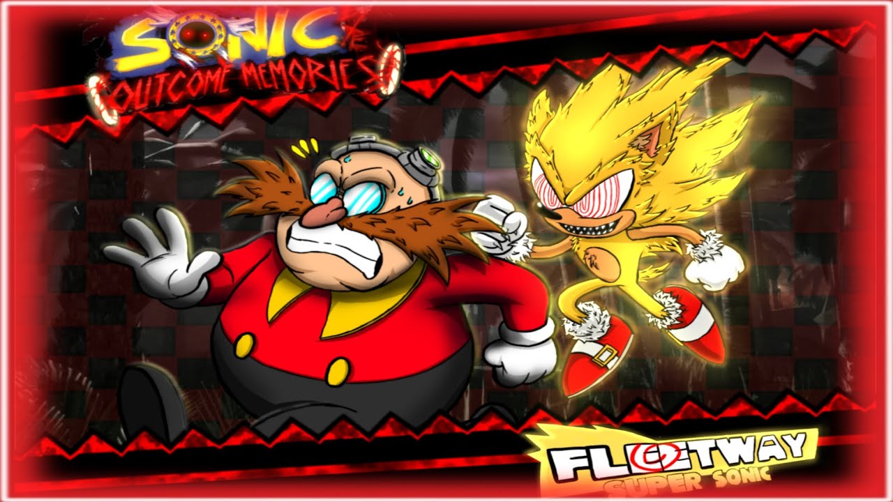 OUTCOME MEMORIES V0.1: Fleetway Super Sonic - YouTube