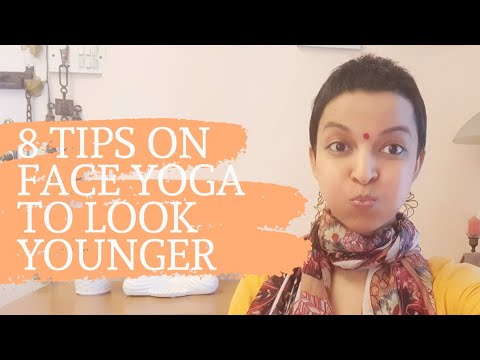 8 tips on Face yoga to look younger - YouTube