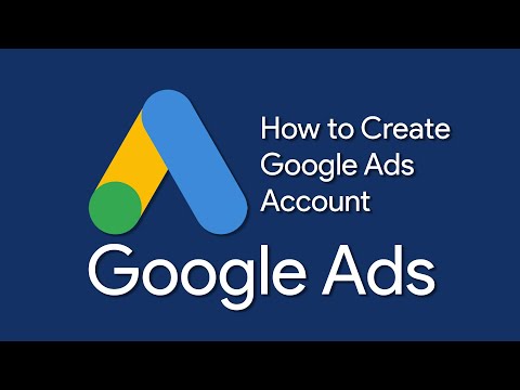 How to Create Google Ads (AdWords) Account