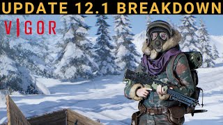 VIGOR - UPDATE 12.1 BREAKDOWN
