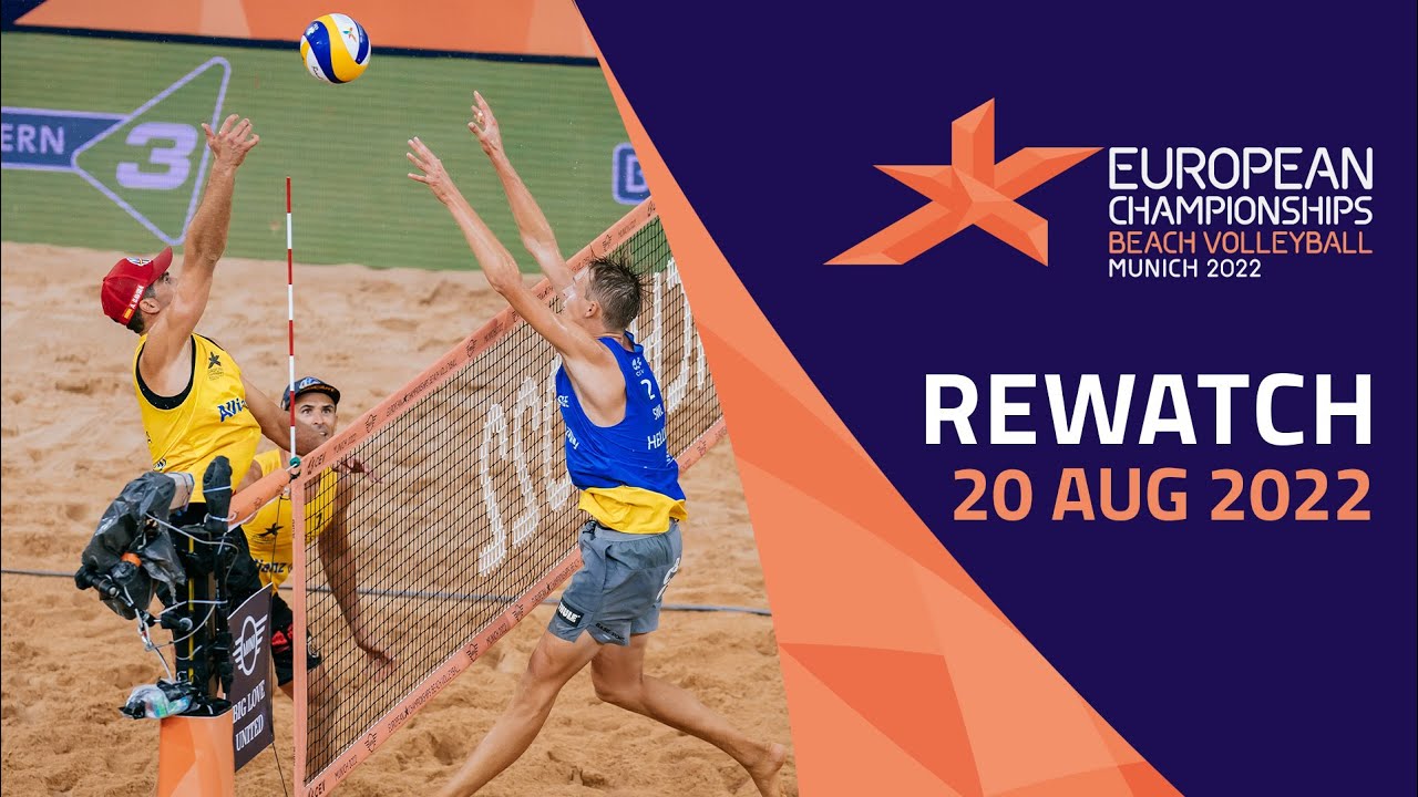 Beach Volleyball - Center Court 🏐 DAY 10 Full Replay European Championships Munich 2022