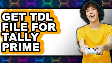 How to Get TDL File for Tally Prime (New 2025)