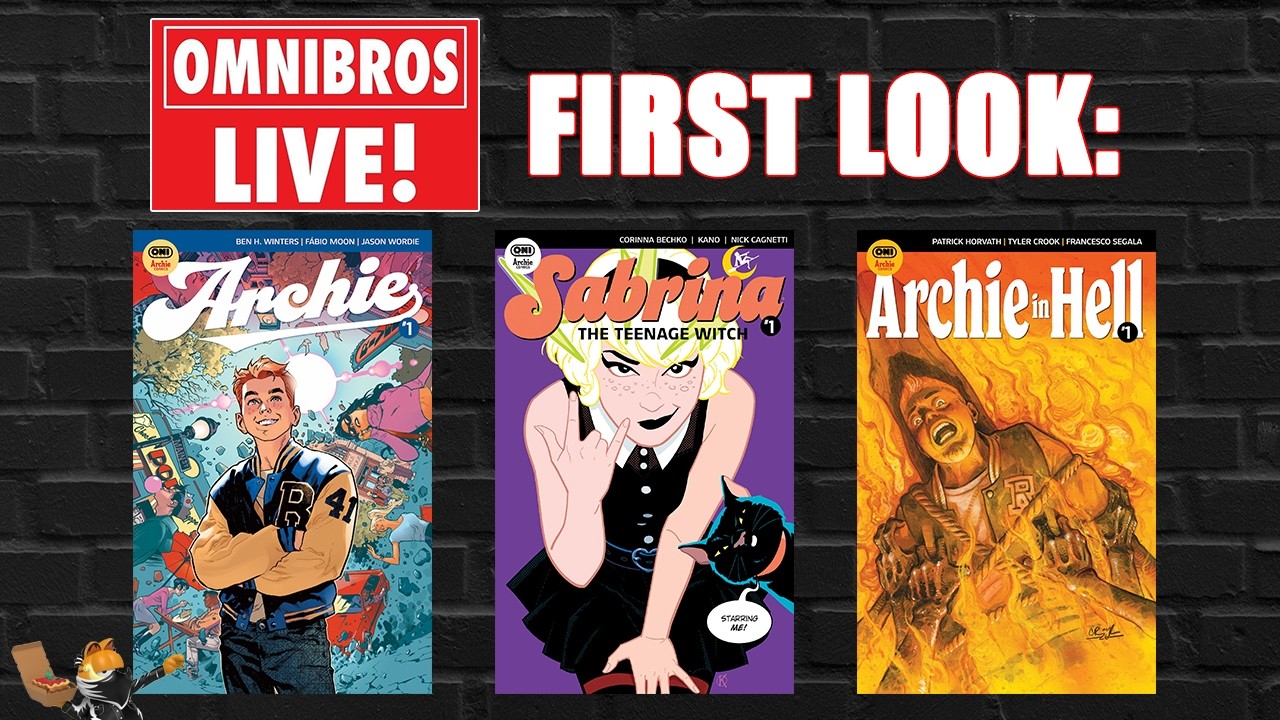 A first look at the new Archie Comics from Oni Press | Omnibros Live!