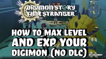 ⚡ “Level 99 in RECORD TIME?! Ultimate XP Farming Guide (No DLC) | Digimon Story Time Strangers 💥”