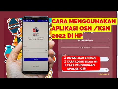 CARA MENGGUNAKAN APLIKASI OSN / KSN 2022