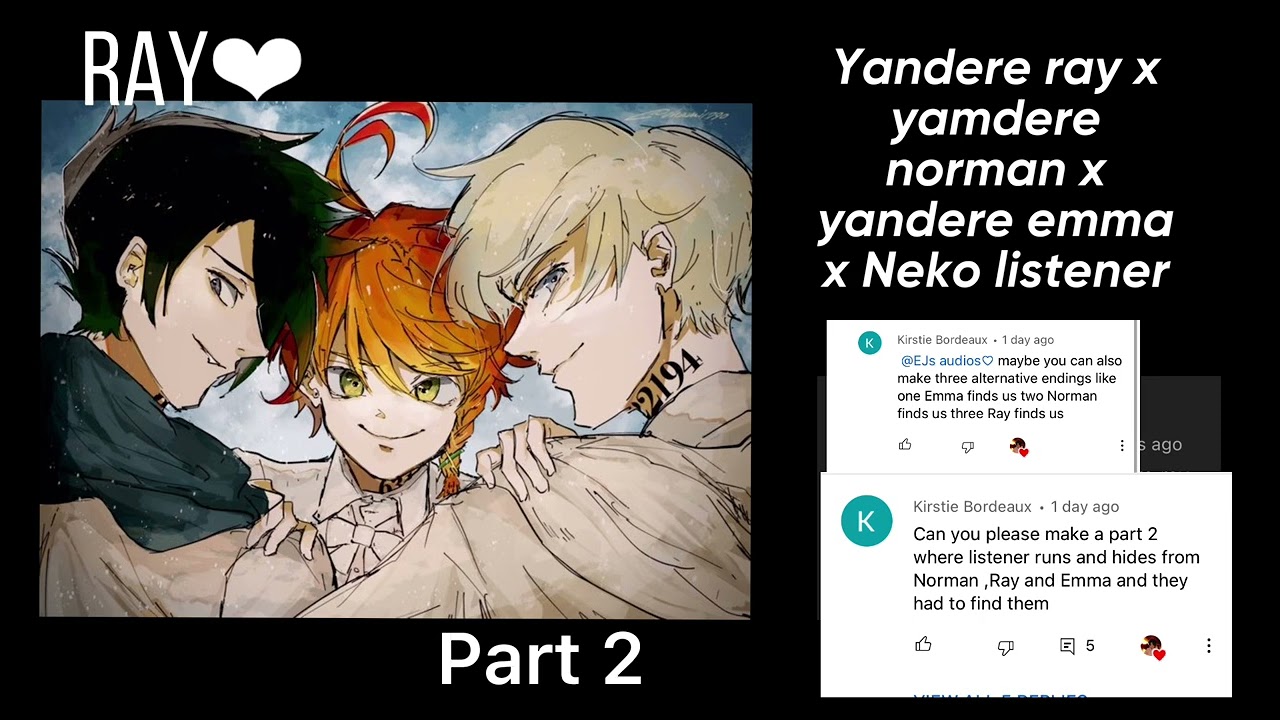 (ASMR) my yandere lovers?// an yandere ray x yandere Norman x yandere emma x neko listener♡︎