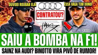 🚨 SAINZ PODE TOMAR A VAGA DE BORTOLETO NA AUDI? BINOTTO PREPARA MUDANÇA BRUTAL?