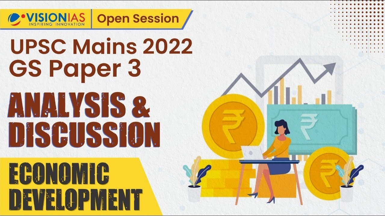 UPSC Mains 2022 Analysis & Discussion | GS Paper 3 | Economic ...