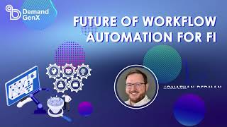 The Future of Workflow Automation for Financial Institutions