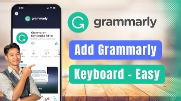 How to Add Grammarly Keyboard !
