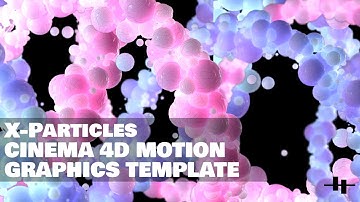 Unboxing Cinema 4D | X-Particles | Push Apart Helix Project