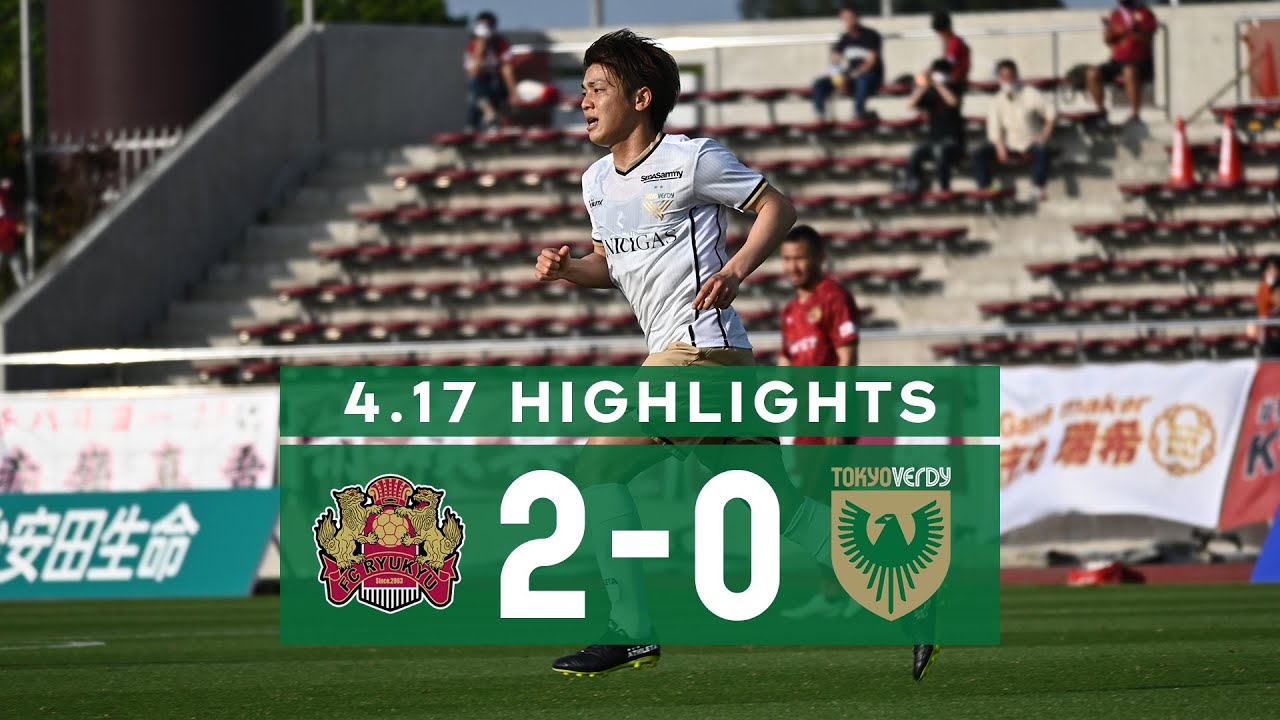 21明治安田生命j2リーグ 第8節 Fc琉球 Vs 東京ヴェルディ 東京ヴェルディ Tokyo Verdy 21明治安田生命j2リーグ 第8節 Fc琉球 Vs 東京ヴェルディ 東京ヴェルディ Tokyo Verdy
