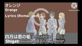 OrangeLyrics (Romanized) | Anime Shigatsu wa Kimi no Uso by VEVOX Channel 374 views 3 months ago 5 minutes, 49 seconds