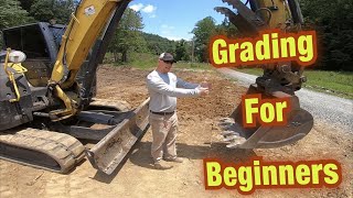 How To Grade With An ExcavatorTips and Tricks