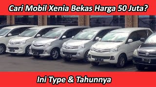 Cari Mobil Xenia Bekas Harga 50Juta? Ini Type Dan Tahunnya screenshot 2