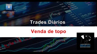 Visatrader...Bolsa de valores o dia inteiro...2ª venda de topo no dia.