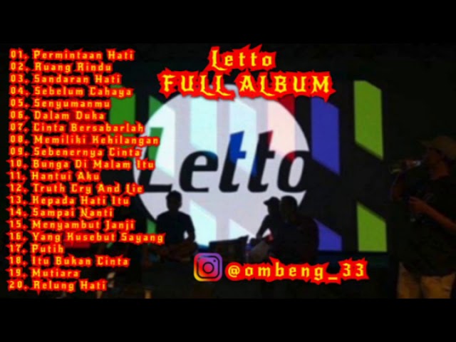 Letto Full Album || 20 Lagu Terbaik || irfan mulyana21 class=