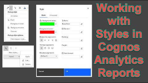 430 Variable Style, Copy Style, New Style in Cognos Analytics