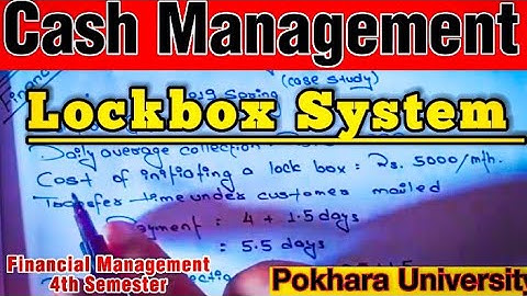 Cash Management- Lockbox System | PU QUESTION AND SOLUTIONS | BBA 4th Semester | STUDY TIME LB Chand
