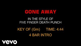 Five Finger Death Punch - Gone Away (Karaoke) chords